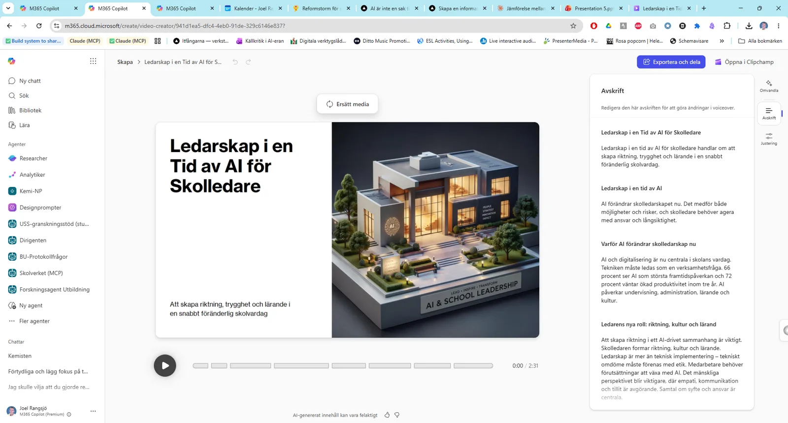 Skapa-ytans videovy: en genererad video med titeln Ledarskap i en tid av AI, en panel till höger med den redigerbara berättartexten, och knappen Exportera och dela.